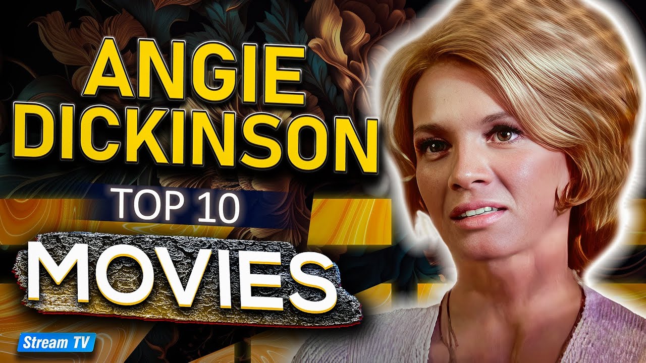 Angie Dickinson’s Top 10 Films of All Time – Video