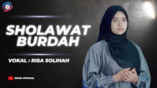 Download Lagu SHOLAWAT BURDAH - Risa Solihah || Best Sholawat Version MP3