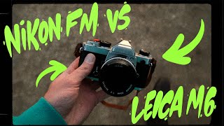 Is the Nikon FM Better than a Leica M6? Fujifilm Superia 400