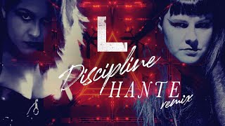 L - DISCIPLINE (Hante. Remix) [Official Video]