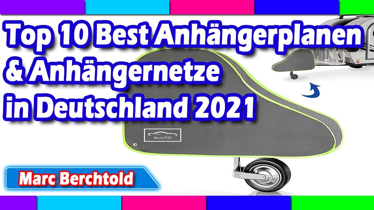 Top 10 Best Anhängerplanen & Anhängernetze in Deutschland 2021 
