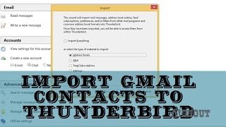 Export your Gmail Contacts and Import on Thunderbird Software