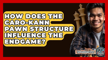 How Does The Caro-Kann Pawn Structure Influence The Endgame? - The Board Game Xpert
