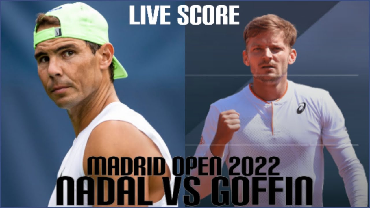 nadal live score