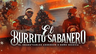 Miniatura del video "El Burrito Sabanero - “El Obama” x Meño Segovia (Video Oficial)"