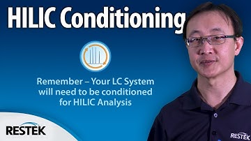 Conditioning Your LC Instrument and Column for HILIC