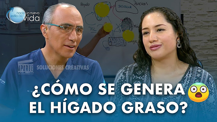 ¿Por qué se da el Hígado Graso 😱 ?