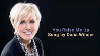 Dana Winner - You Raise Me Up. (Lyrics + Subtítulos én Español)