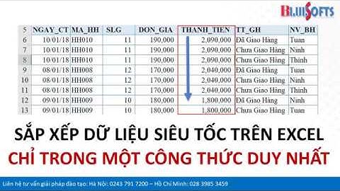 Sắp xếp dữ liệu siêu tốc trên Excel theo nhiều trường (Tăng dần, giảm dần) Phần 2