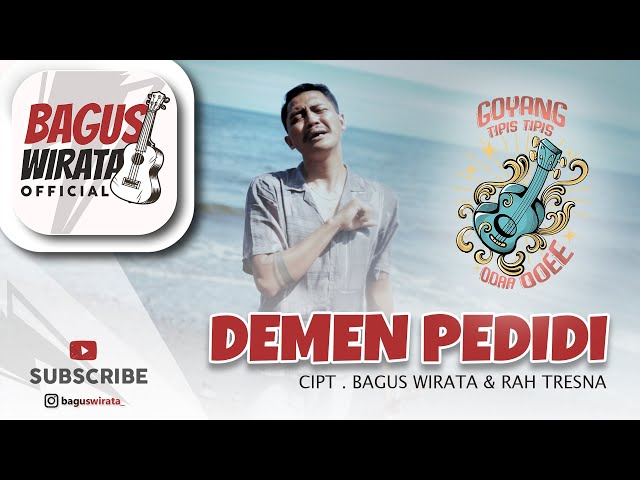BAGUS WIRATA - DEMEN PEDIDI ( OFFICIAL MUSIC VIDEO ) class=