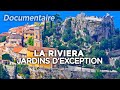 Jardins dexception sur la riviera  des racines et des ailes  documentaire complet