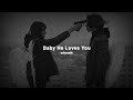 Baby He Loves You ( slowed+reverb ) -  #Arya2 #1ontrending