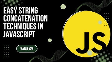 String Concatenation in JavaScript Explained for Beginners | Easy Examples #JavaScript