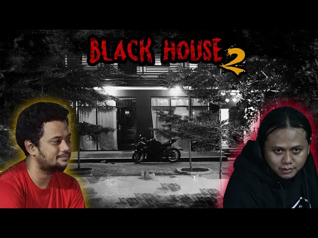 KESAKSIAN MEREKA YG KALIAN TUNGGU TUNGGU TENTANG BLACK HOUSE | MERINDING class=