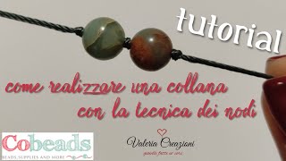 Tutorial (57) collana tecnica nodi - in collaborazione con COBEADS