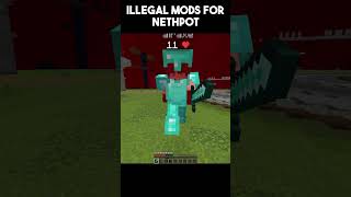 Illegal Mods For Nethpot #minecraft #minecraftpvp #shortsfeed #nethpot