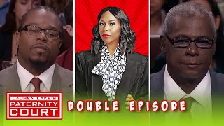 The Baby Is Only 23DaysOld And They're Already In Court (Double Episode) | Paternity Court