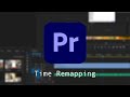 Premiere Pro: Time remapping