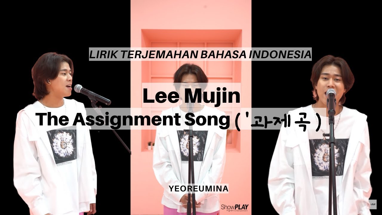 the assignment song lee mujin lyrics