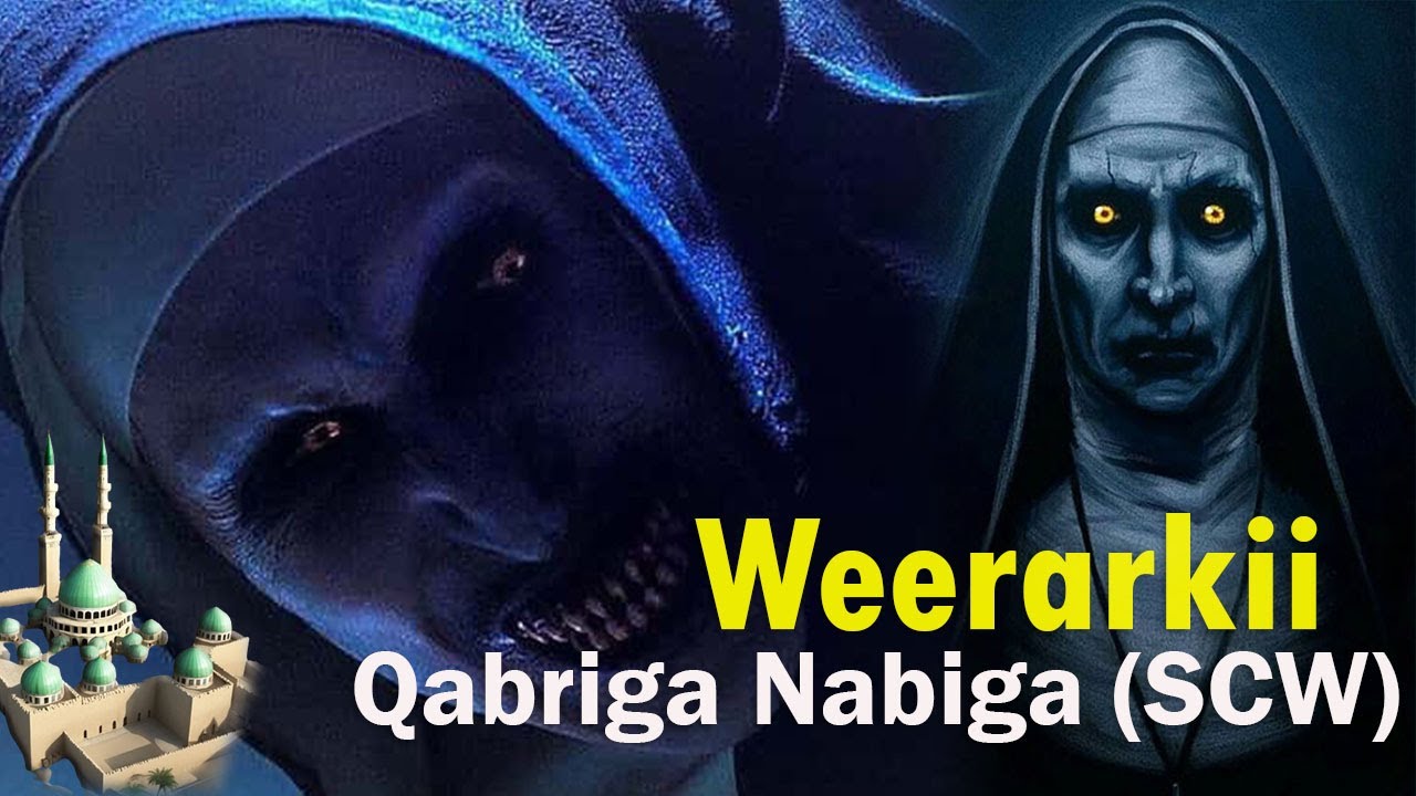 (2) Weerarkii Lagusoo Qaaday Qabriga Nabiga & Sidii Alle Uga Badbaadiyey In La Xado Maydkiisa