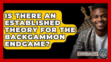 Is There An Established Theory For The Backgammon Endgame? - The Board Game Xpert