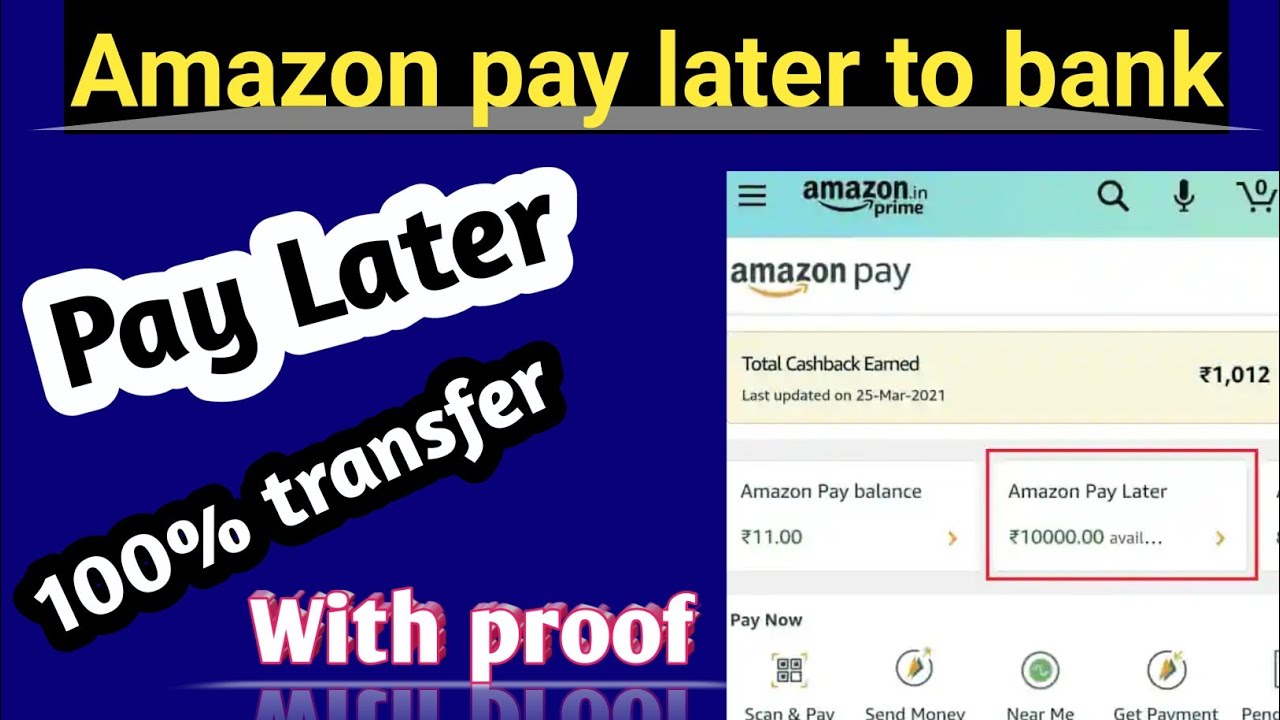 amazon-pay-later-to-bank-how-to-transfer-amazon-paylater-to-bank