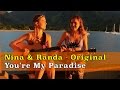 You&#39;re My Paradise - Acoustic Version Nina and Randa