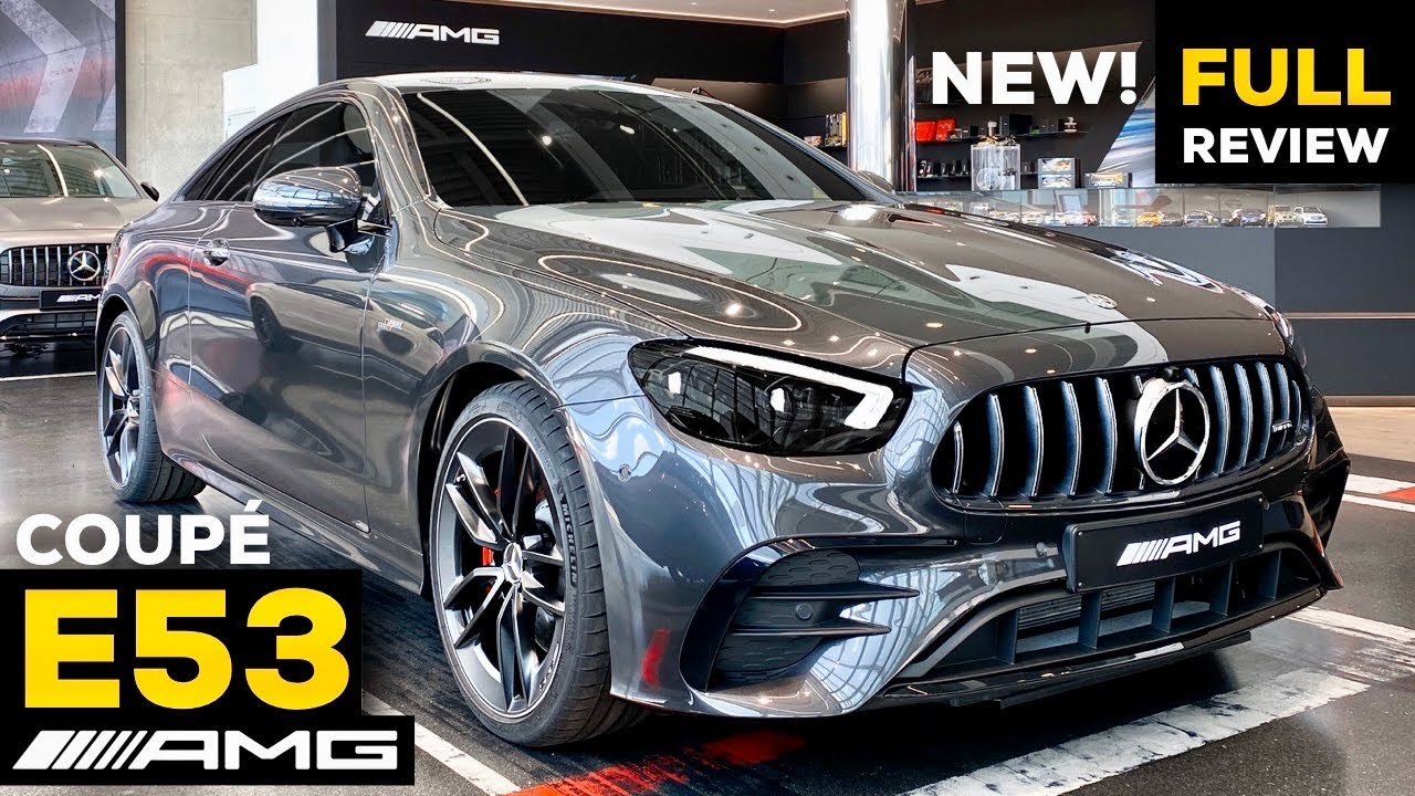 Download 2021 MERCEDES E Class AMG Coupe E53 NEW Full In-Depth Review 4MATIC+ Exterior Interior Infotainment