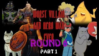 Worst Heroes and Villains War Ever Round 6: The Great Escape Part 1