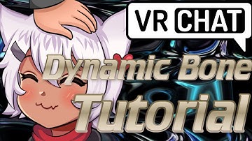 VRChat How To Move Others Dynamic Bones Tutorial! (Updated/Works!)