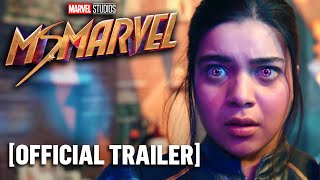 Ms. Marvel - Official Disney+ Trailer