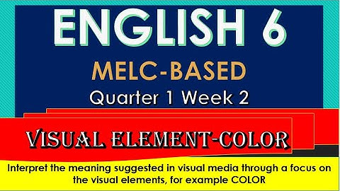 VISUAL ELEMENT- COLOR  (Self-Learning Video Lesson)