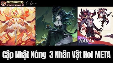 Bản Cập Nhật Nóng Sửa Lỗi Kỹ Năng & Tăng Sức Mạnh Cho Talene - Harak - Bonnie AFK Journey