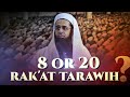 Qa 8 or 20 rakat tarawih  dr mufti abdurrahman ibn yusuf mangera