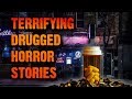 💉 2 TRUE Terrifying Drugged Horror Stories Read By Strangers