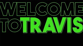 Welcome to Travis
