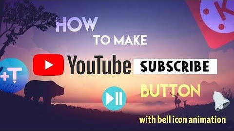 How to create Subscribe button in kinemaster | lower thirds😍