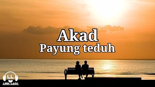 Akad - Payung teduh (Lirik Lagu)