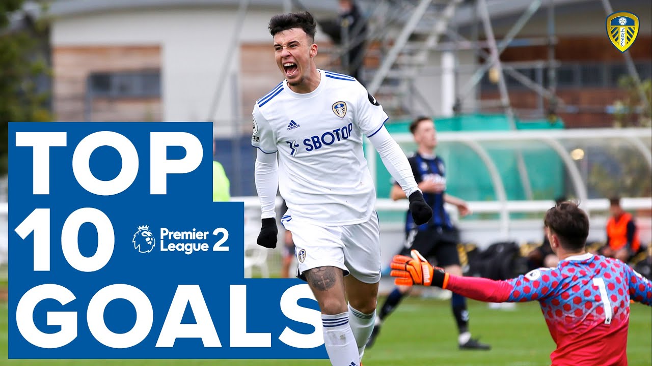greenwood gelhardt poveda top 10 leeds united u23 goals so far this season youtube greenwood gelhardt poveda top 10 leeds united u23 goals so far this season youtube