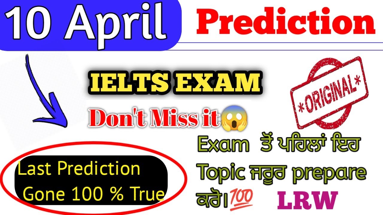 10 April 2021 IELTS Exam Prediction 🔥 || Academic & General || यह Topic जरूर से Prepare करे |