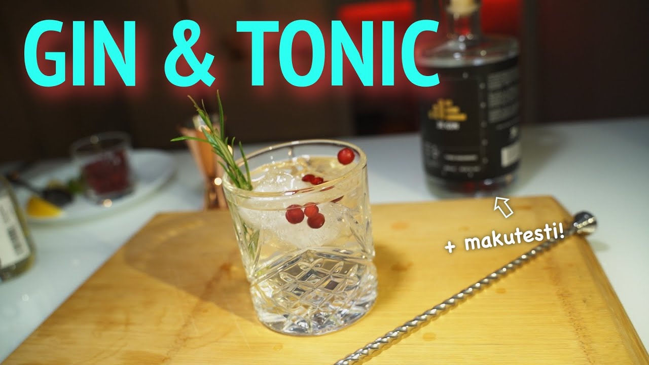 Gin & Tonic + makutesti