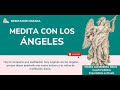 "PODEROSA MEDITACIÓN CON LOS ÁNGELES" #MeditaciónGuiada por Maria Alejandra Celis Yanes💚😇