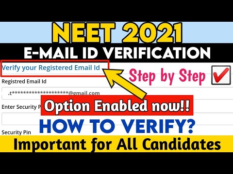 NEET 2021 Email ID Verification Option Enabled ☑️ | How to Verify Email ID Step by Step | NEET 2021