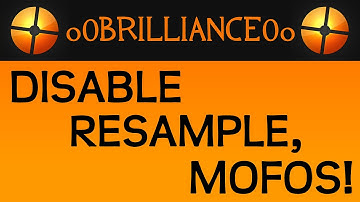 PSA for New Youtubers: DISABLE RESAMPLE with o0Brilliance0o