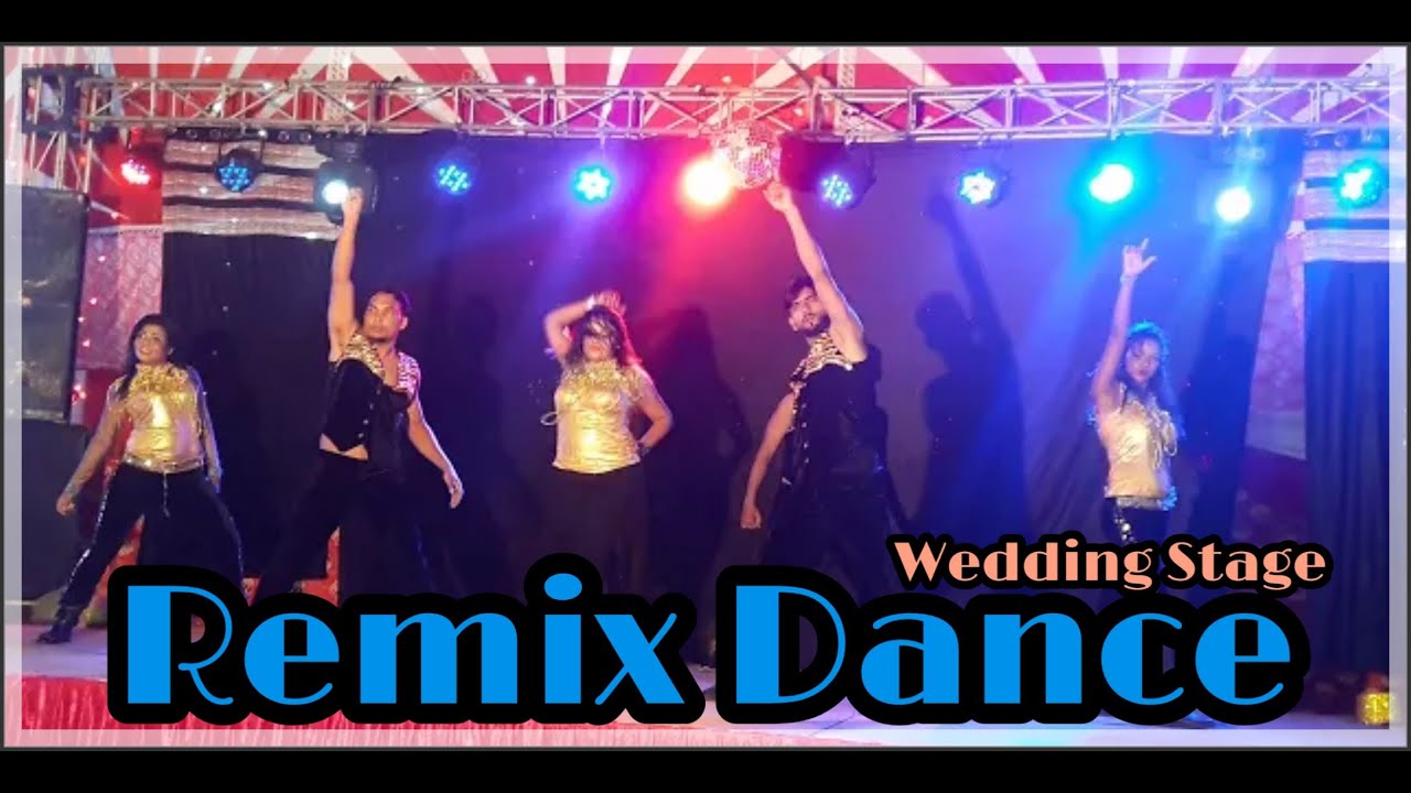 Mixed Dance wedding Stege dancing floor ke legend hum remix YouTube