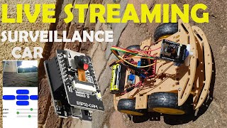 Build a Live Streaming Surveillance Car with ESP32-CAM | DIY Spy Bot!