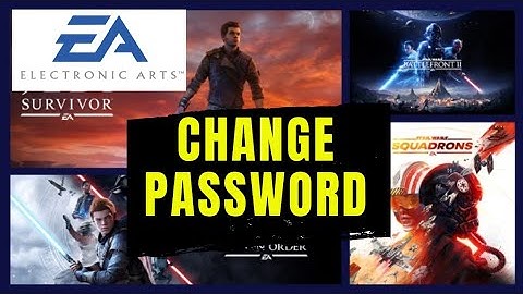 How to Change Ea Account Password 2025?