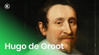 Wie was Hugo de Groot?