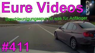 Eure Videos #411 - Eure Dashcamvideoeinsendungen #Dashcam