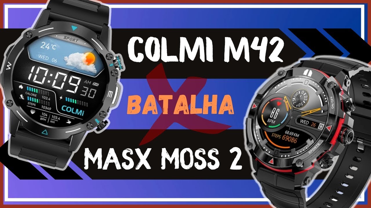 COLMI M42 vs MASX MOSS 2 - Smartwatch Comparativo - Tela AMOLED e